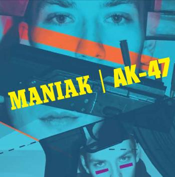 Maniak, AK-47 EP, CD