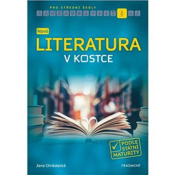 Nová literatura v kostce pro SŠ (978-80-253-4320-3)