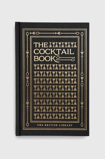 Kniha British Library Publishing The Cocktail Book