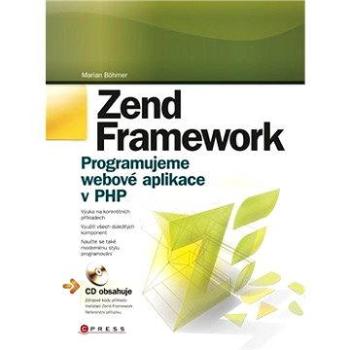 Zend Framework (978-80-251-2965-4)