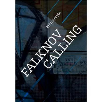 Falknov Calling (978-80-722-7447-5)