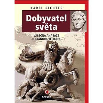 Dobyvatel světa (978-80-870-2781-3)