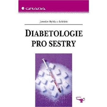 Diabetologie pro sestry (80-247-1612-7)