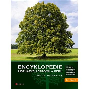 Encyklopedie listnatých stromů a keřů (978-80-264-2462-8)