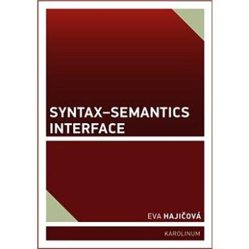 Syntax-Semantics Interface (9788024637396)
