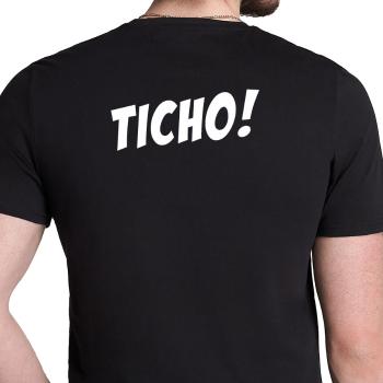 Tričko A ticho tu bude!, M