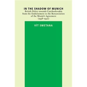 In the Shadow of Munich (9788024628196)
