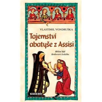 Tajemství abatyše z Assisi (978-80-243-3975-7)