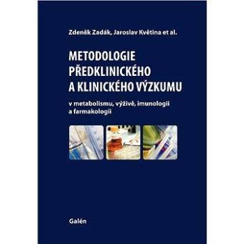 Metodologie předklinického a klinického výzkumu (978-80-726-2748-6)