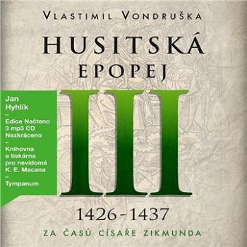 Husitská epopej III