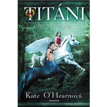 Titáni – Do neznáma (978-80-253-5147-5)