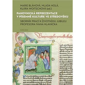 Panovnická reprezentace v písemné kultuře ve středověku (9788024648514)