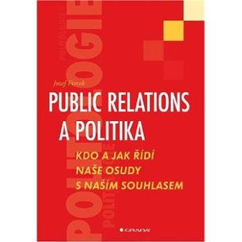 Public relations a politika (978-80-247-3376-0)