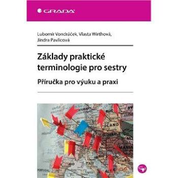 Základy praktické terminologie pro sestry (978-80-247-3697-6)