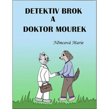 Detektiv Brok a doktor Mourek (999-00-030-9788-0)