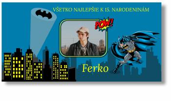 Narodeninový banner s fotkou - Batman Rozmer banner: 130 x 65 cm