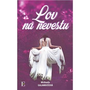 Lov na nevestu (978-80-898-6171-2)