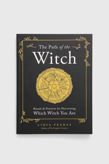 Kniha Fair Winds Press The Path of the Witch, Lidia Pradas