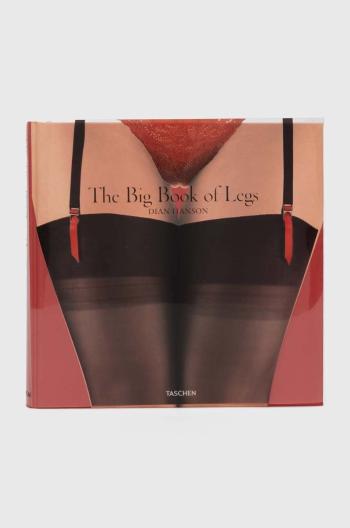 Kniha Taschen GmbH The Big Book of Legs by Dian Hanson, English