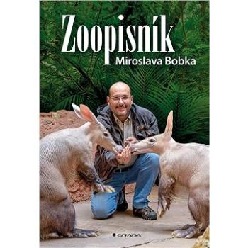 Zoopisník Miroslava Bobka (978-80-271-0739-1)
