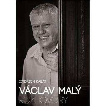 Václav Malý: rozhovory (978-80-750-5765-5)