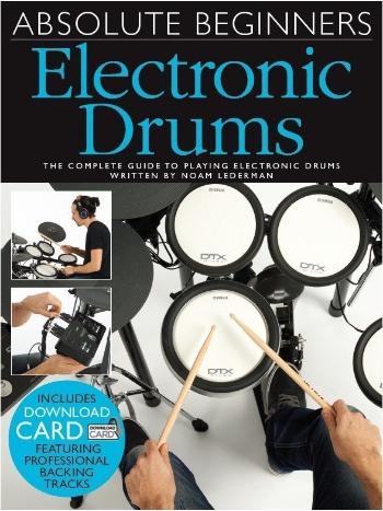 Music Sales Absolute Beginners: Electronic Drums Noty