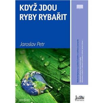 Když jdou ryby rybařit (978-80-862-1290-6)