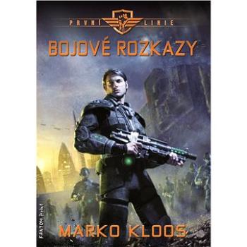 Bojové rozkazy (9788075941244)