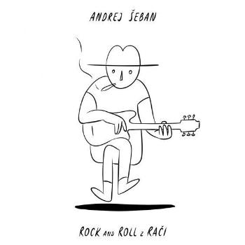 Andrej Šeban - Rock and Roll z Rači (LP)