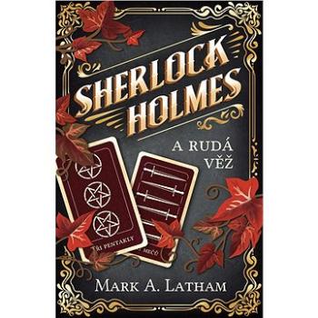 Sherlock Holmes a Rudá věž (978-80-764-2029-8)