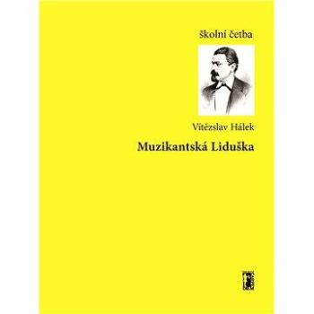 Muzikantská Liduška (978-80-876-3123-2)