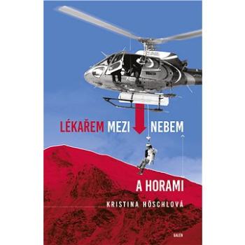 Lékařem mezi nebem a horami (978-80-749-2321-0)