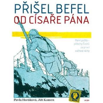 Přišel befel od císaře pána (9788025718698)