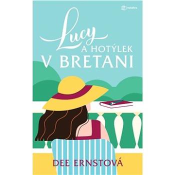 Lucy a hotýlek v Bretani (978-80-762-5253-0)