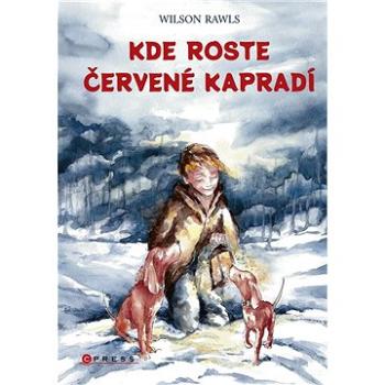 Kde roste červené kapradí (978-80-264-4317-9)