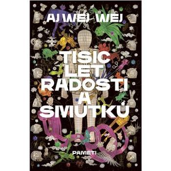 Tisíc let radostí a smutků: Paměti (978-80-7637-288-7)