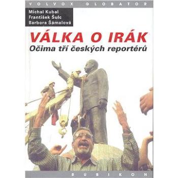 Válka o Irák (978-80-720-7506-5)