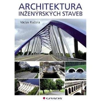 Architektura inženýrských staveb (978-80-247-2504-8)