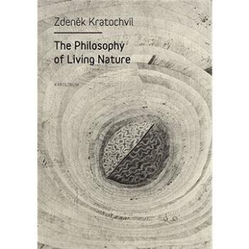 The Philosophy of Living Nature (9788024631332)