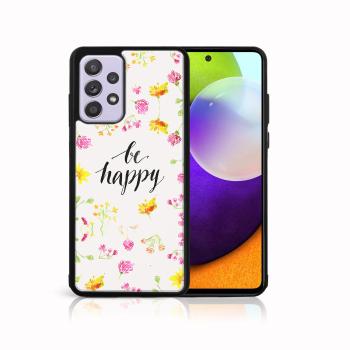 MY ART Silikónový kryt Samsung Galaxy A52 / A52s / A52 5G BE HAPPY (019)