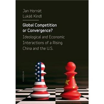 Global Competition or Convergence? (9788024637358)