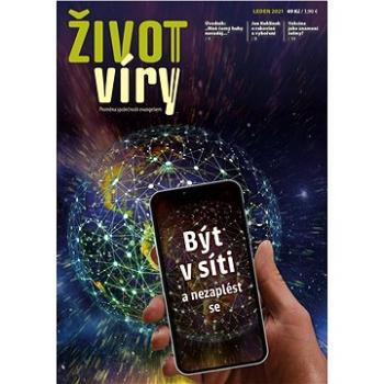 Život víry 2021/1 (999-00-030-6074-7)