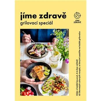 Jíme zdravě – Grilovací speciál (978-80-88387-20-6)