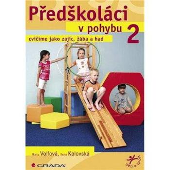 Předškoláci v pohybu 2 (978-80-247-2748-6)