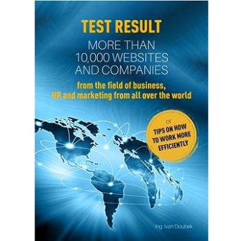 TEST RESULT OF MORE THAN 10,000 WEB ADDRESSES AND COMPANIES from the field of trade, HR and marketin (999-00-037-8090-4)