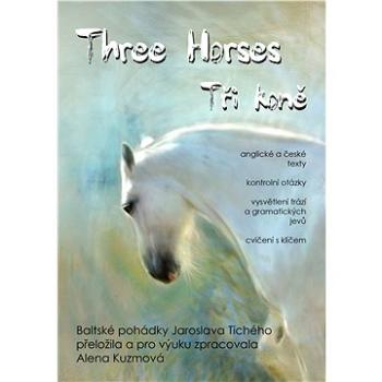 Three Horses / Tři koně (999-00-017-9426-2)