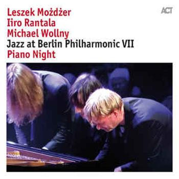 ACT Leszek Możdżer, Iiro Rantala, Michael Wollny – Jazz At Berlin Philharmonic VII