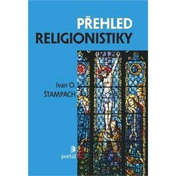 Přehled religionistiky (978-80-736-7384-0)