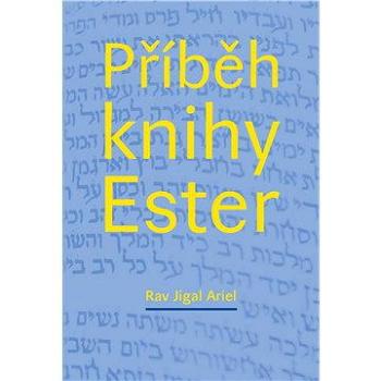 Příběh knihy Ester (978-80-873-4362-3)