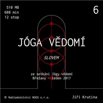 Jóga vědomí slovem 6